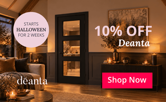 10% OFF Deanta Doors and Ancillaries for Two Weeks Only